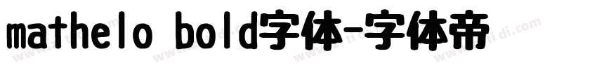 mathelo bold字体字体转换